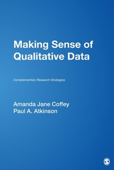 Paperback Making Sense of Qualitative Data: Complementary Research Strategies Book