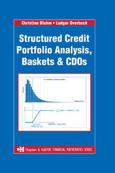 Paperback Structured Credit Portfolio Analysis, Baskets and CDOs Book