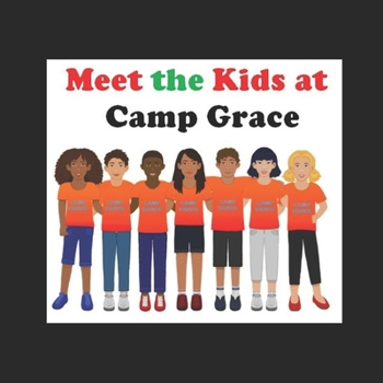 Paperback Meet the Kids at Camp Grace Book