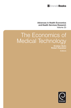 Hardcover The Economics of Medical Technology Book