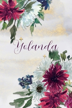 Paperback Yolanda: Personalized Journal Gift Idea for Women (Burgundy and White Mums) Book