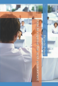 Paperback How to improve the work environment Book