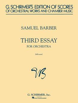 Third Essay: For Orchestra Full Score (G. Schirmer's Edition of Scores of Orchestral Works and Cham)