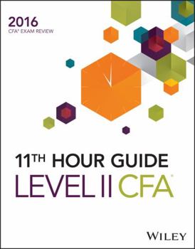 Paperback Wiley 11th Hour Guide for 2016 Level II CFA Exam Book