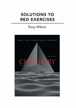 Paperback Solutions to Red Exercises for Chemistry: The Central Science Book
