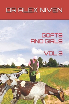 GOATS AND GIRLS (VET MEMOIRS)