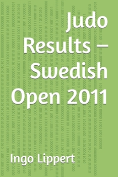 Paperback Judo Results - Swedish Open 2011 Book