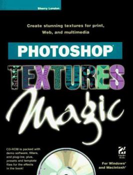 Paperback Photoshop Textures Magic [With CDROM] Book