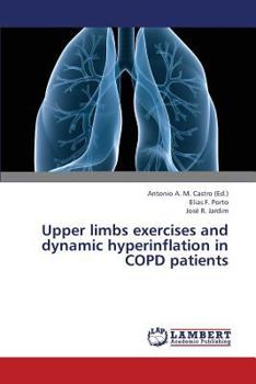 Paperback Upper Limbs Exercises and Dynamic Hyperinflation in Copd Patients Book