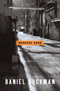 Hardcover Morning Dark: A Novel Book