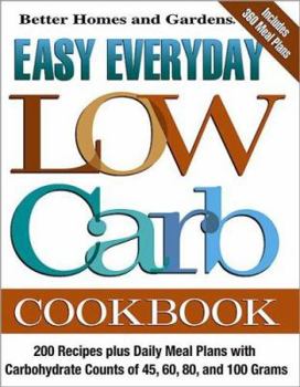 Paperback Easy Everyday Low Carb Cookbook Book