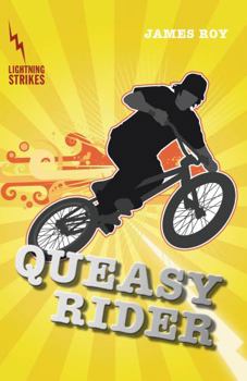 Paperback Queasy Rider (Lightning Strikes) Book