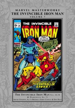 Marvel Masterworks: The Invincible Iron Man, Vol. 7 - Book #165 of the Marvel Masterworks