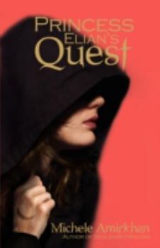 Paperback Princess Elian's Quest Book