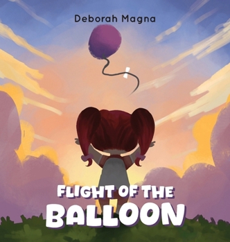 Hardcover Flight of the Balloon Book
