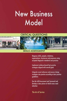 Paperback New Business Model Critical Questions Skills Assessment Book