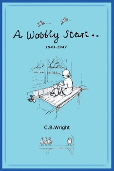 Paperback A Wobbly Start Book