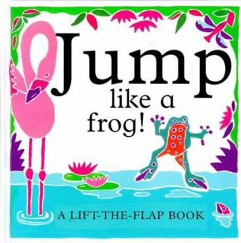 Hardcover Jump Like a Frog! Book