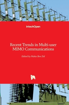 Hardcover Recent Trends in Multi-user MIMO Communications Book