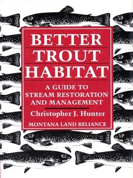 Paperback Better Trout Habitat Book