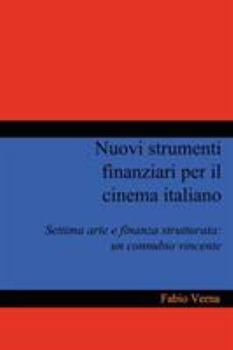 Paperback Nuovi strumenti finanziari per il cinema italiano [Italian] Book