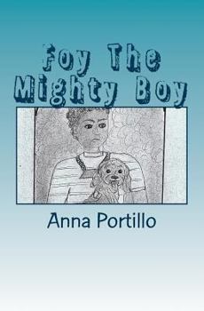 Paperback Foy The Mighty Boy Book