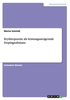 Paperback Erythropoetin als leistungssteigernde Dopingsubstanz [German] Book