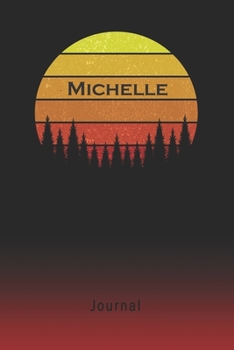 Paperback Journal: Michelle Personalized First Name Personal Writing Diary - Letter M Classic Retro Vintage Sunset Cover - Daily Diaries Book