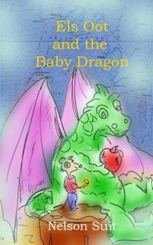 Paperback Els Oot and the Baby Dragon (Tilley Pond) Book