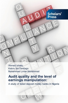 Paperback Audit quality and the level of earnings manipulation Book