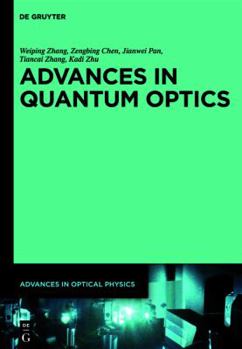 Hardcover Advances in Quantum Optics Book