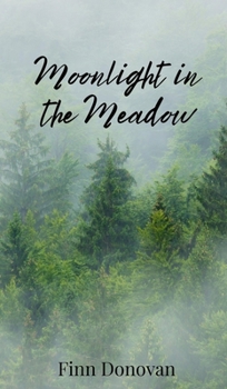 Hardcover Moonlight in the Meadow Book