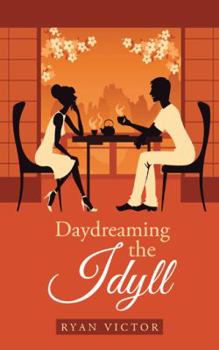 Paperback Daydreaming the Idyll Book