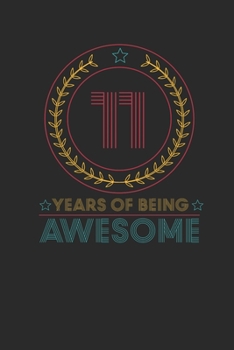 Paperback 11 Years Of Being Awesome: Graph Paper Notebook - Awesome Birthday Gift Idea Book