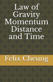 Paperback Law of Gravity Momentum Distance and Time Book