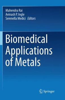 Paperback Biomedical Applications of Metals Book