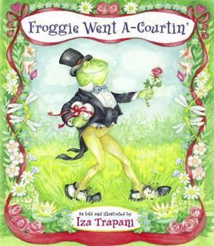 Hardcover Froggie Went A-Courtin' Book