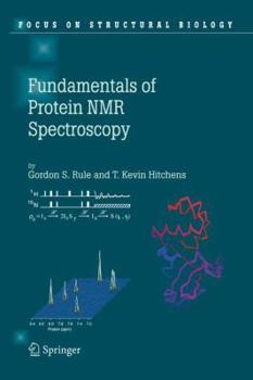 Hardcover Fundamentals of Protein NMR Spectroscopy Book