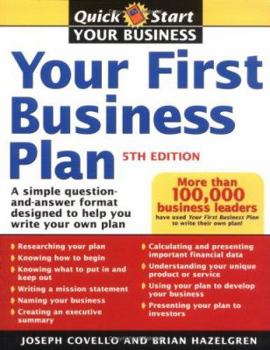 Paperback Your First Business Plan: A Simple Question and Answer Workbook Designed to Help You Write a Plan That Will Avoid Common Pitfalls, Secure Financ Book