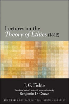 Paperback Lectures on the Theory of Ethics (1812) Book