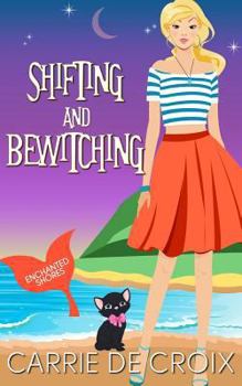 Paperback Shifting and Bewitching Book