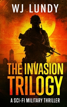 Paperback The Invasion Trilogy: A new telling of Armageddon Book