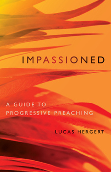 Paperback Impassioned: A Guide to Progressive Preaching Book