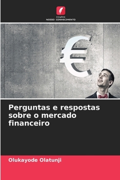 Paperback Perguntas e respostas sobre o mercado financeiro [Portuguese] Book