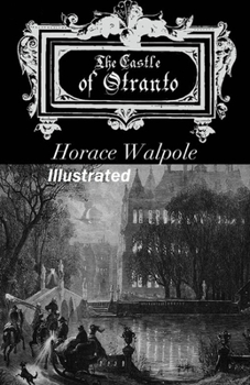 Paperback The Castle of Otranto Illustrated Book