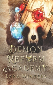 Demon Reform Academy: Term 1 - Book #1 of the Demon Reform Academy