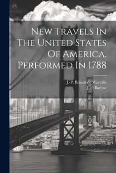 Paperback New Travels In The United States Of America. Performed In 1788 Book