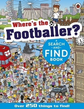 Paperback Where's the Footballer?: A Search-And-Find Book