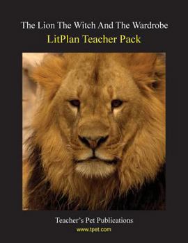 Paperback Litplan Teacher Pack: The Lion the Witch and the Wardrobe Book