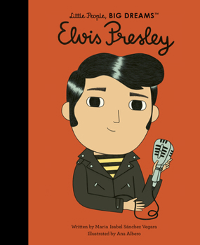 Elvis Presley - Book  of the Little People, Big Dreams
